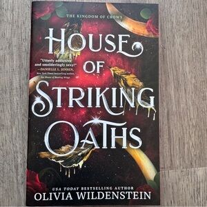 House of Striking Oaths by Olivia Wildenstein - Kingdom of Crows Book 3